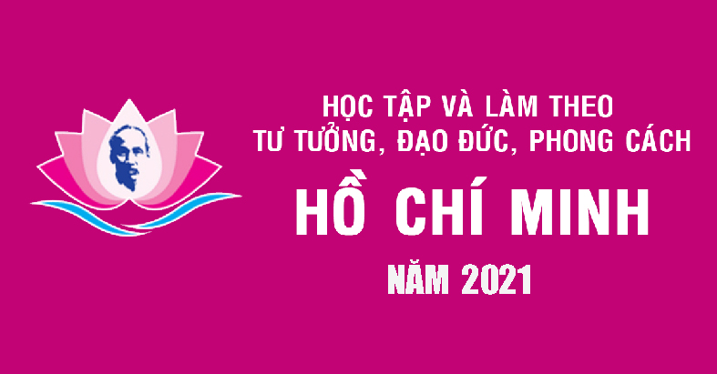 Nội dung thực hiện việc học tập và làm theo tư tưởng, đạo đức, phong cách Hồ Chí Minh trên địa bàn tỉnh năm 2021