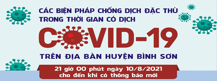 Infographic: Áp dụng biện pháp chống dịch đặc thù trong thời gian có dịch Covid-19 tại huyện Bình Sơn